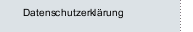 Datenschutzerkl&auml;rung